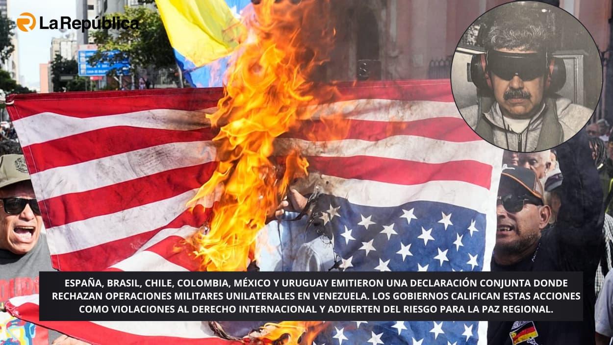 España, Brasil, Chile, Colombia, México y Uruguay emitieron una declaración conjunta donde rechazan operaciones militares unilaterales en Ve - Cover Image